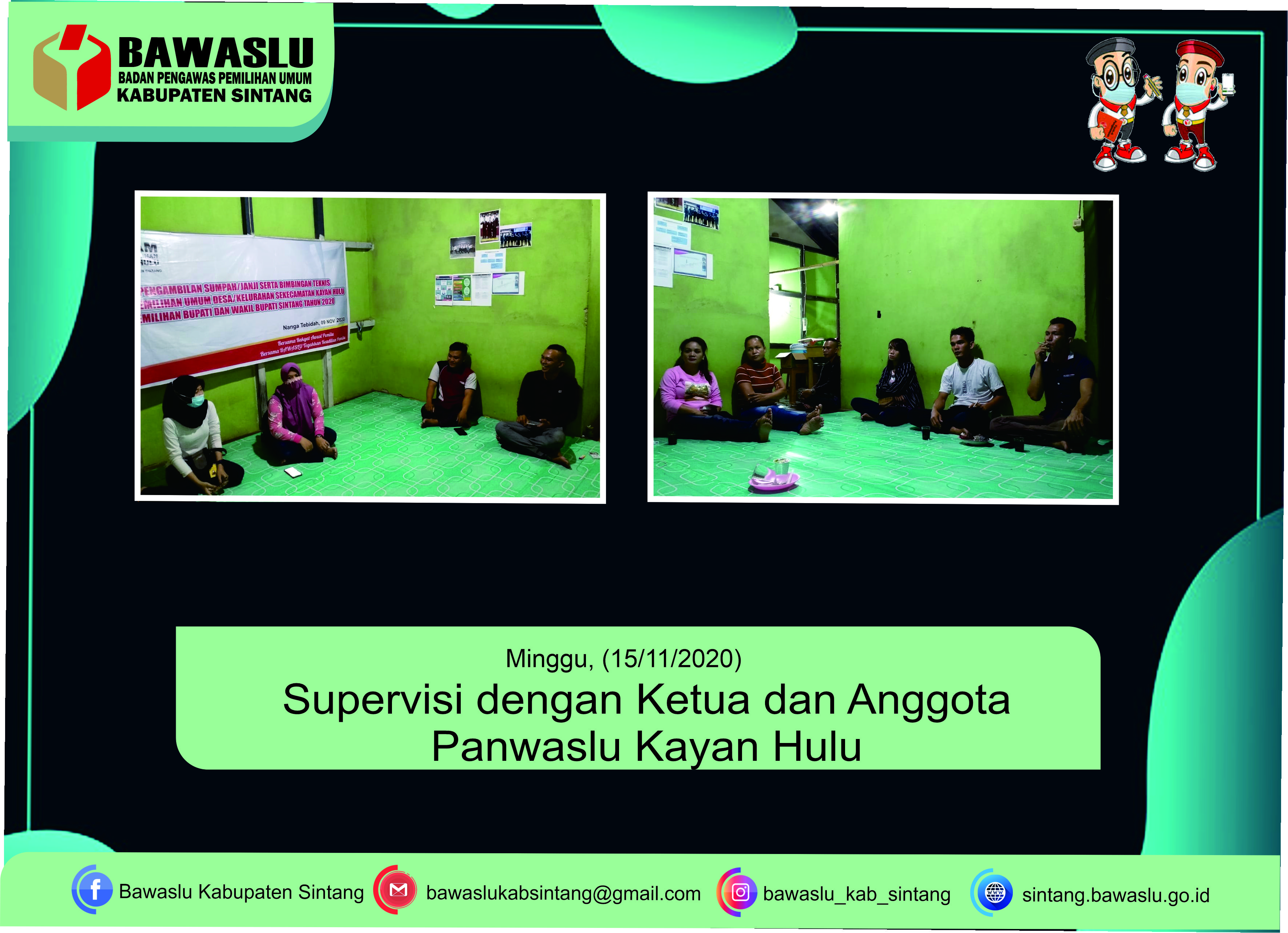 Anggota Bawaslu Sintang Melakukan Supervisi dengan Ketua dan Anggota Panwaslu Kecamatan Kayan Hulu
