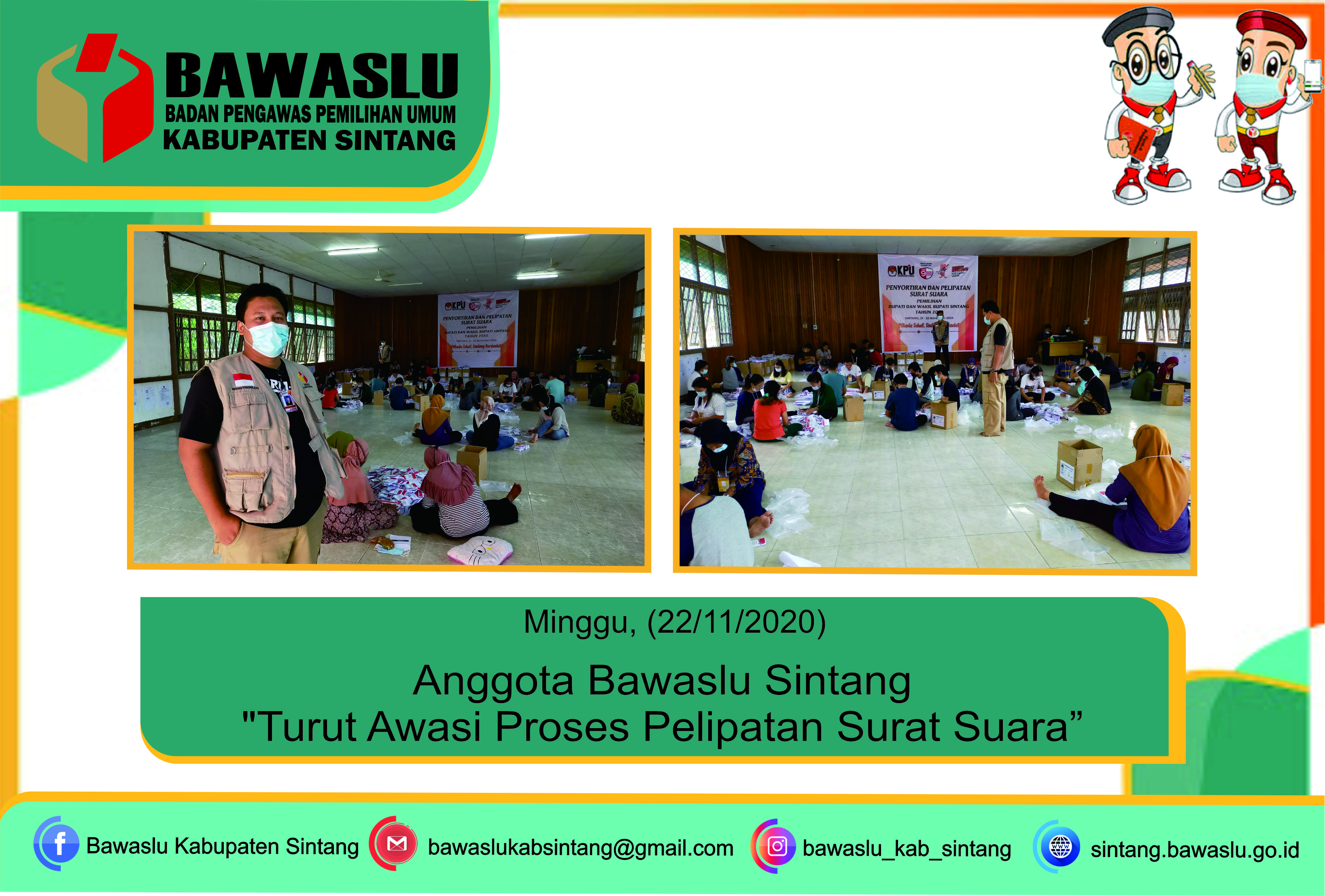 Bawaslu Sintang "Turut Awasi Proses Pelipatan Surat Suara"