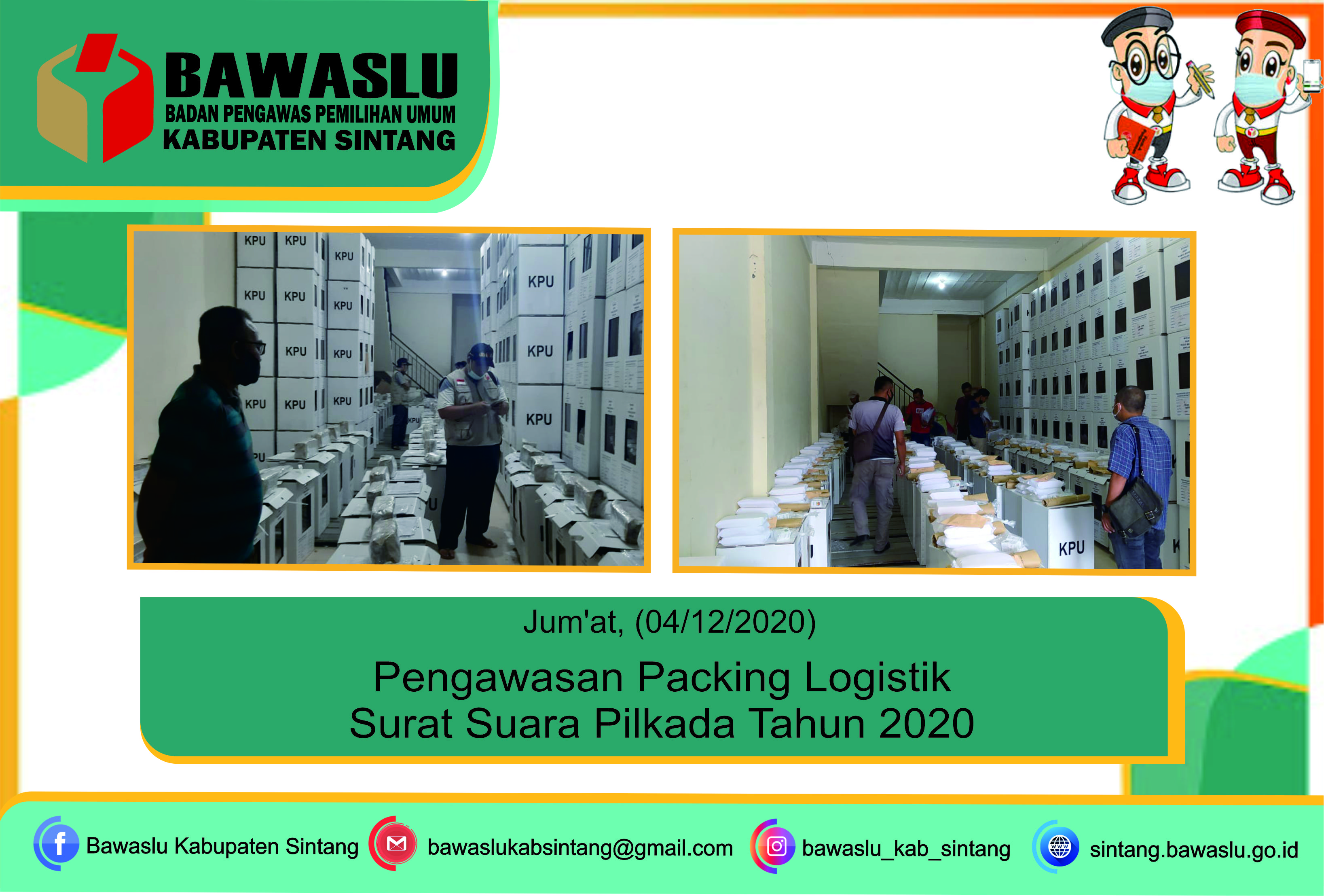 Pengawasan Packing Logistik Surat Suara Pilkada Tahun 2020