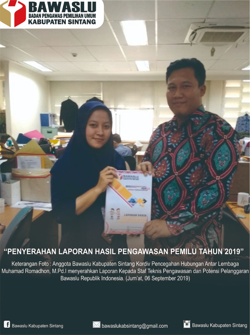 PENYERAHAN LAPORAN HASIL PENGAWASAN DIVISI PHL(Pengawasan, hubungan masyarakat dan antar lembaga) ke Bawaslu RI