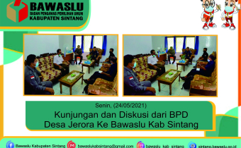 Kunjungan dan Diskusi dari BPD Desa Jerora Ke Bawaslu Kab Sintang