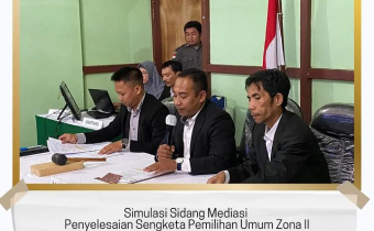Simulasi Sidang Mediasi Penyelesaian Sengketa Proses Pemilu