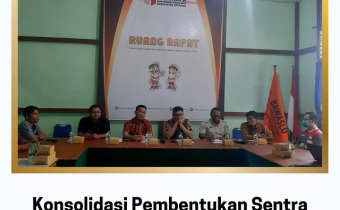 Konsolidasi Pembentukan Sentra Gakkumdu