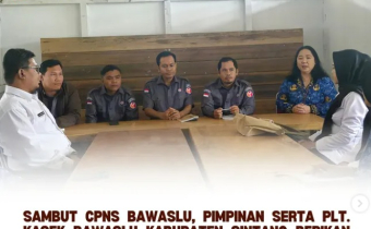 Sambut CPNS Bawaslu, Pimpinan dan Plt. Kasek Bawaslu Sintang Berikan Arahan Teknis