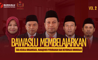 Bawaslu Membelajarkan Vol. 2 Dorong Transformasi Kelembagaan Menuju Pengawasan Pemilu 2029